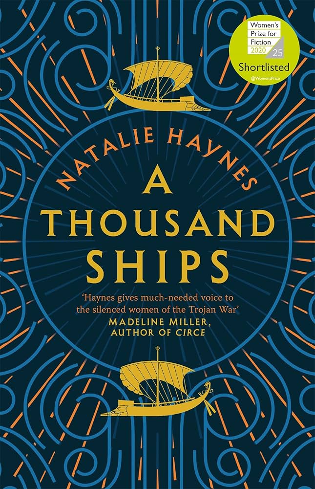 A Thousand Ships by Natalie Haynes  – Book Review